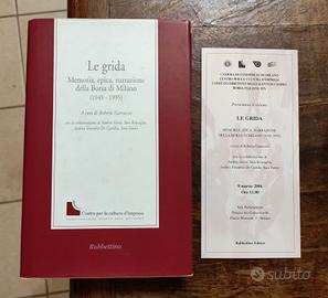 Libro LE GRIDA Narrazione Borsa Di Milano 2005