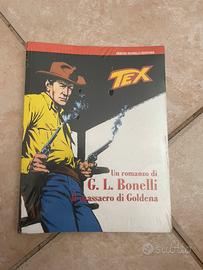 Tex 2 albi (romanzo Il massacro di Goldena) e fume