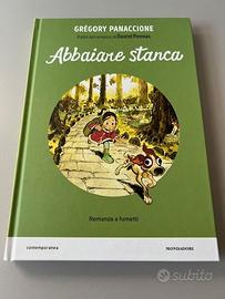Libro Pannaccione Pennac Abbaiare stanca Nuovo