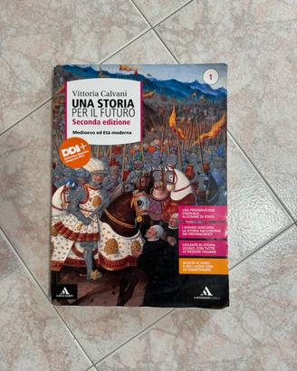 Una storia per il futuro(Medioevo-Età moderna)