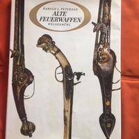 Alte Feuerwaffen di Peterson, H. L