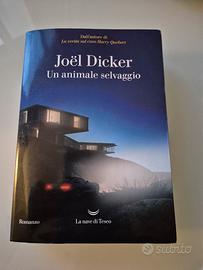 libro "Un animale selvaggio" di Joël Dicker