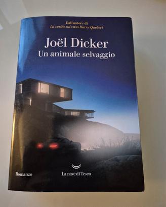 libro "Un animale selvaggio" di Joël Dicker