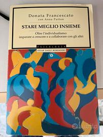Stare meglio insieme di Francescato Donata