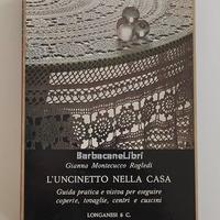 Gianna Montecucco Rogledi  L'uncinetto nella casa