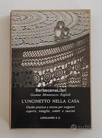 Gianna Montecucco Rogledi  L'uncinetto nella casa