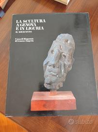 La scultura a Genova ed in Liguria, il novecento