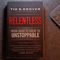 Relentless – Tim S. Grover | INGLESE | MENTALITA'