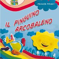 Il Pinguino Arcobaleno - Manuela Monari