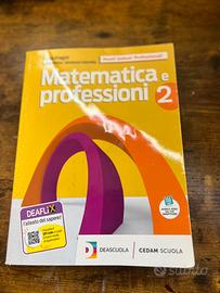 Matematica e professioni 2 )ISBN 9788861811942