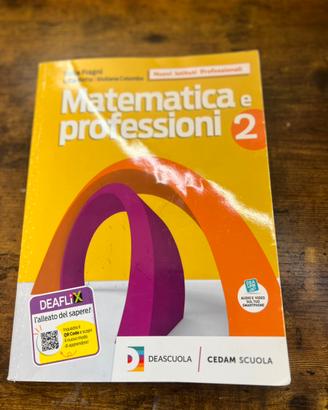 Matematica e professioni 2 )ISBN 9788861811942