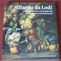 Gilardo da Lodi - la pittura in lombardia - 2004