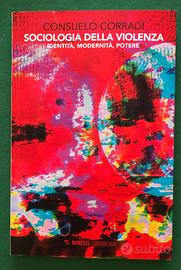 Sociologia della violenza di Consuelo Corradi