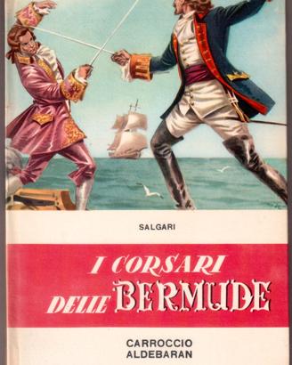 Salgari I corsari delle Bermude ill. Bagnoli raro