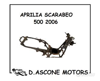 TELAIO APRILIA SCARABEO 500 2006