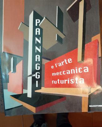 libro pannaggi e l'arte meccanica futurista 