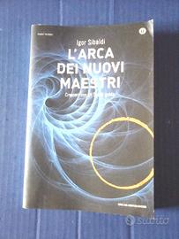 L’ arca dei nuovi maestri