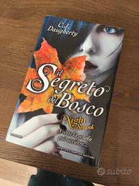 Libro "Il Segreto del Bosco" - C.J. Daugherty