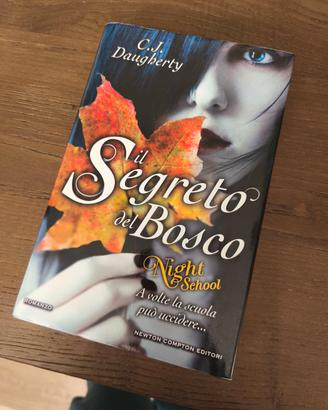 Libro "Il Segreto del Bosco" - C.J. Daugherty