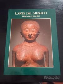 L'ARTE DEL MESSICO: catalogo mostra
