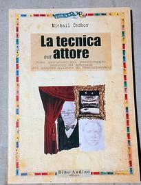Michail Cechov / La tecnica dell' attore