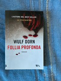 Wulf Dorn Follia profonda