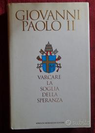 libro: VARCARE LA SOGLIA DELLA SPERANZA