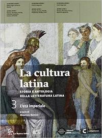 La cultura latina 3 l'età imperiale 9788822167859