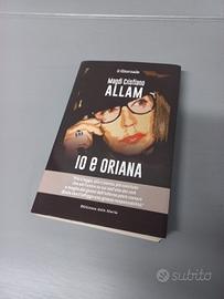 Io e Oriana di Magdi Cristiano Allam