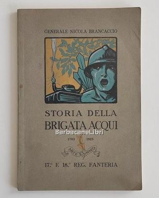 Storia della Brigata Acqui. Reggimento fanteria