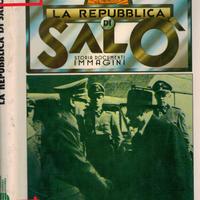 LA REPUBBLICA DI SALÒ STORIA DOCUMENTI IMMAGINI