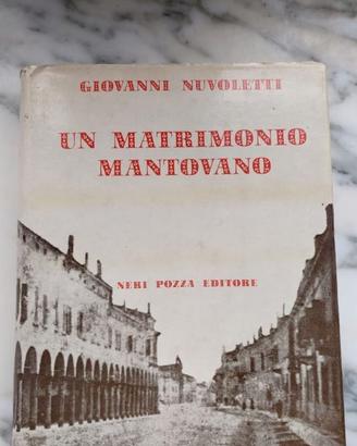 Libro Un matrimonio mantovano