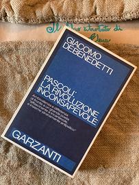 Pascoli La Rivoluzione Inconsapevole Debenedetti G