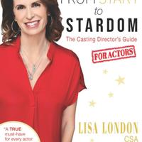 From Start to Stardom: The Casting Director's Guid
