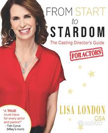 From Start to Stardom: The Casting Director's Guid