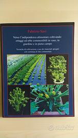 Verso l’indipendenza alimentare - Fabrizio Savi