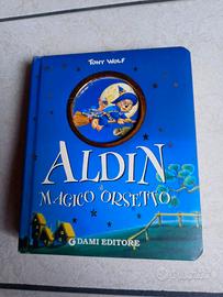 Aldin il magico orsetto... Tony Wolf.... Libro
