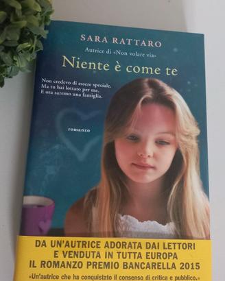 Niente è come TE - Sara Rattaro