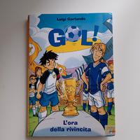“Gol! – L’ora della rivincita” di Luigi Garlando