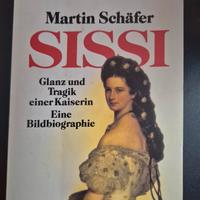 Libro"Sissi"  Edizione Tedesca Martin Schäfer