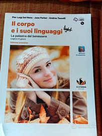 il corpo e i suoi linguaggi ISBN 9788857790992