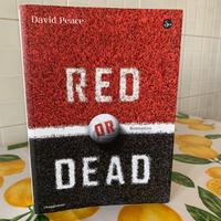 Red or Dead | David Peace | Il Saggiatore 1a Ed.