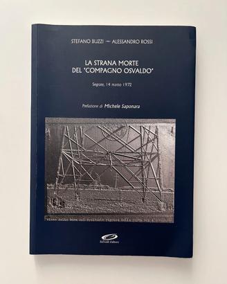 La strana morte del compagno Osvaldo