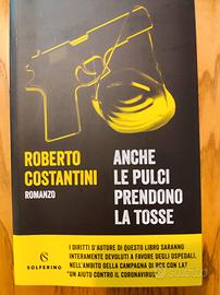 "Anche le pulci prendono la tosse" R. Costantini