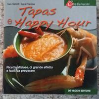 RICETTE TAPAS E HAPPY HOUR, APERITIVI, FESTE 