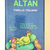 PRIMA EDIZIONE PERFETTO TINELLO ITALIANO DI ALTAN