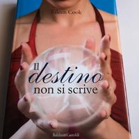 Il destino non si scrive Eilen Cook