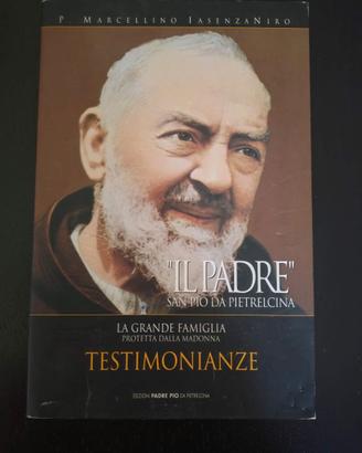 padre san pio pietrelcina testimonianze libro