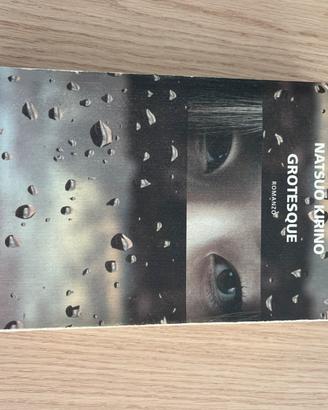 Grotesque – Natsuo Kirino - Letteratura Giapponese