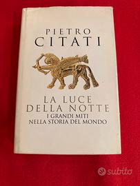 Pietro CITATI, La Luce Della Notte